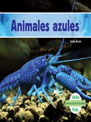 cover image of Animales azules (Blue Animals) (Spanish Version)